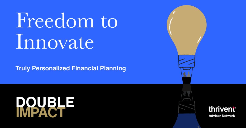 lightbulb as a hot air balloon text reads Freedom to Innovate Truly Personalized Financial Planning Double IMpact